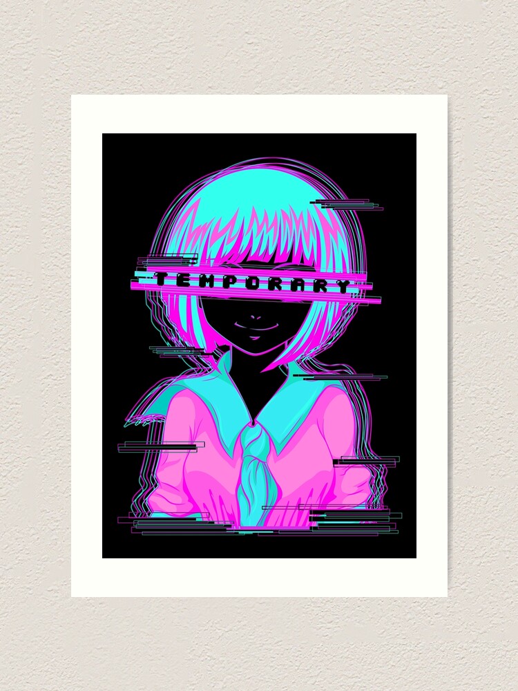 Temporary - Anime Girl Glitch Temporary - Anime Girl Glitch