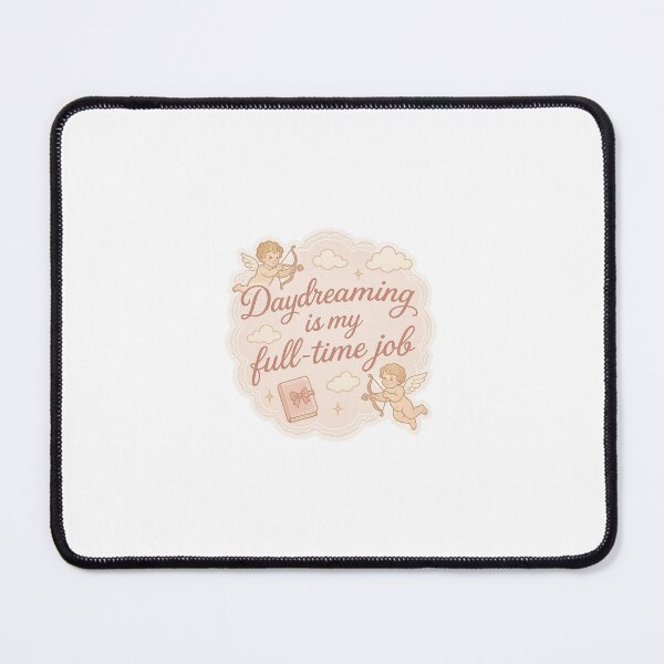 Item preview, Daydreaming is my full time job designed and sold by lanakilajean.