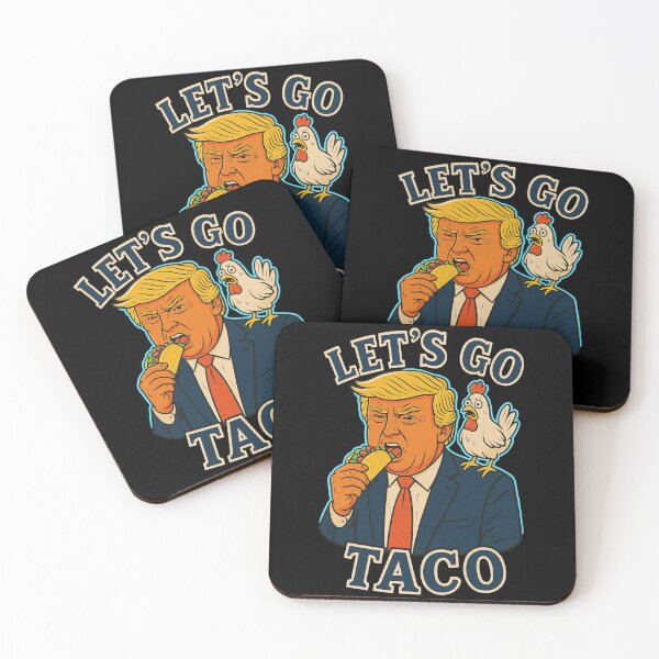 Item preview, "Let's Go TACO" Tremendous Trump Taco Tuesday designed and sold by HappyResistance.