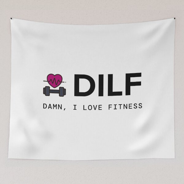 Item preview, DILF Damn, I love fitness designed and sold by Planet Utoppia.