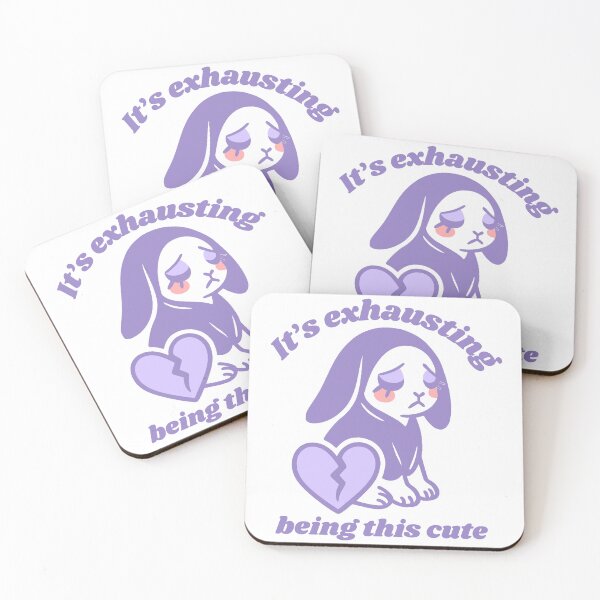 Item preview, It’s exhausting being this cute  designed and sold by FarieArt.