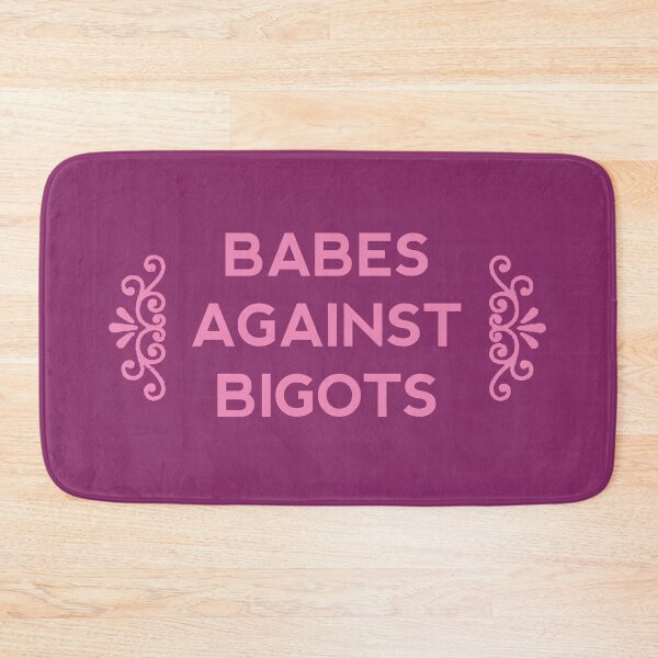 Item preview, Babes Against Bigots Feminist Empowerment Anti-Hate Statement Design designed and sold by HappyResistance.