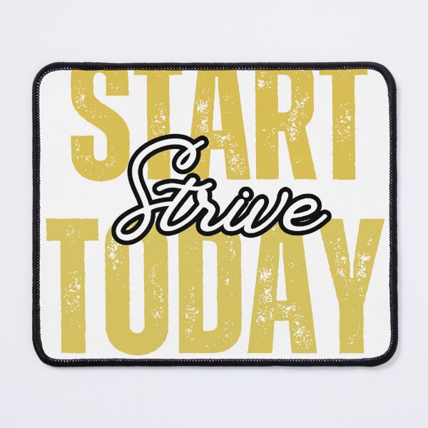 Item preview, Start Today – Strive to Become the Best | Motivational T-Shirt designed and sold by GJH7 Inspired.