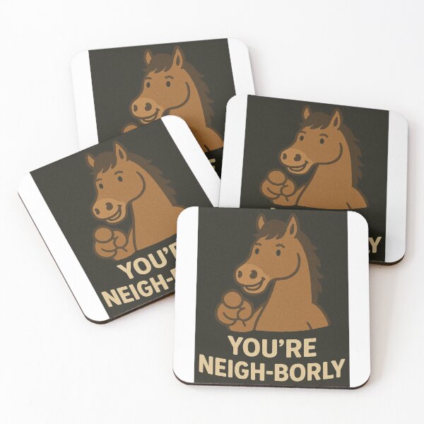 Item preview, You're Neigh-borly - Friendly Horse Pun Design designed and sold by KukitoHandmade.