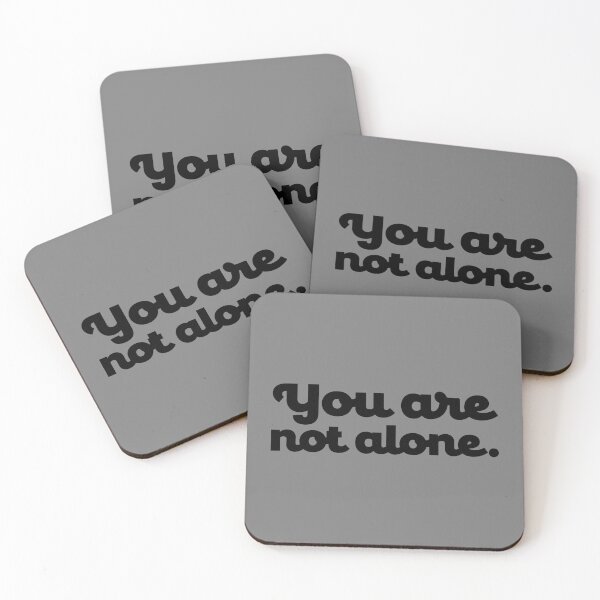 Item preview, You Are Not Alone - Black designed and sold by sillyjess.