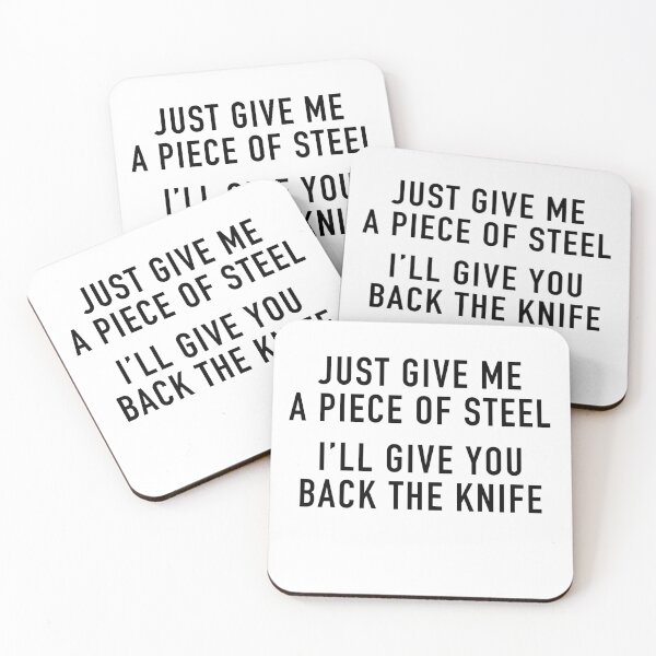 Item preview, Just Give Me A Piece Of Stell Gifts For Knifemakers  designed and sold by stell rocket by frida najska.