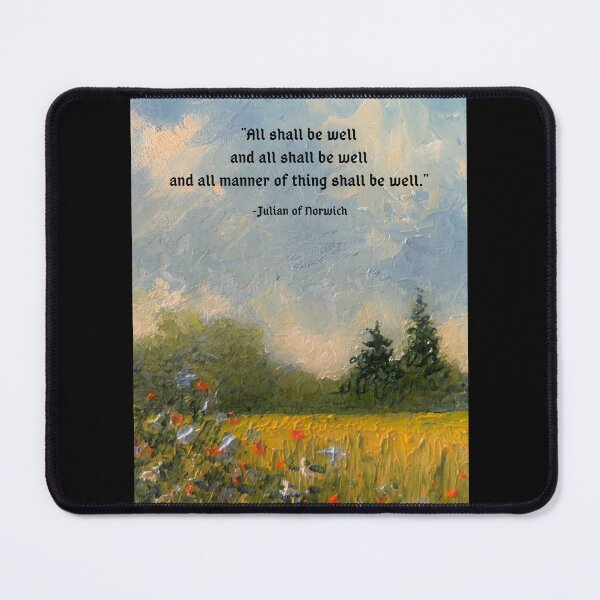 Item preview, All Shall Be Well, Julian Of Norwich Quote with Country Landscape No. 4 designed and sold by JoyfulWhimsy.