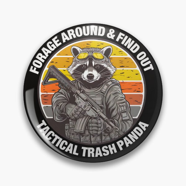 Item preview, Gift Forage Around & Find Out Tactical Trash Panda Funny Raccoon  designed and sold by BornBorn.