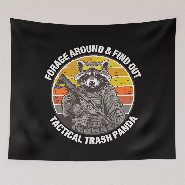 Item preview, Gift Forage Around & Find Out Tactical Trash Panda Funny Raccoon  designed and sold by BornBorn.