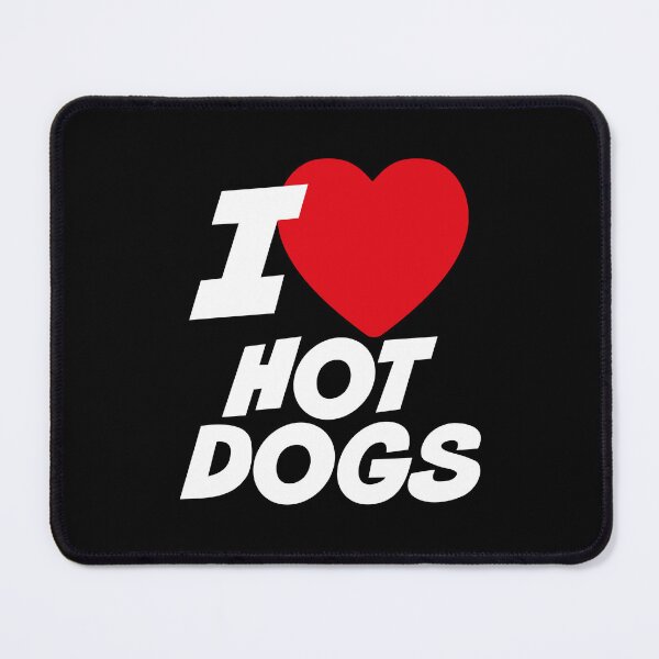 Item preview, I love hot dogs designed and sold by PaulSDesign.