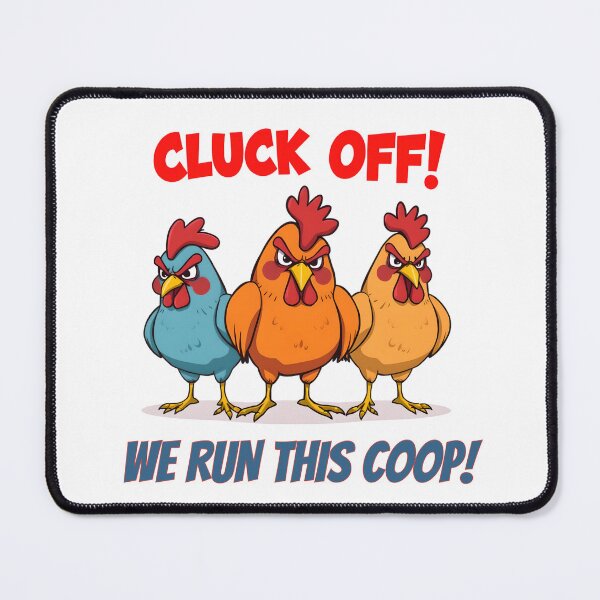 Item preview, Cluck Off We Run This Coop designed and sold by TheEmptyBottleStudio.