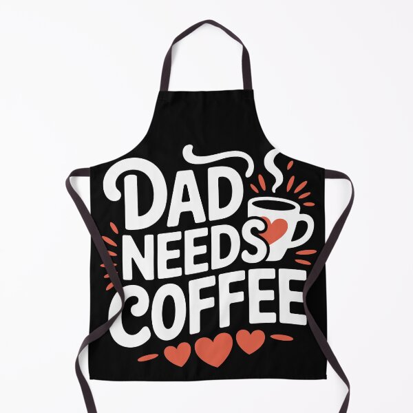 Item preview, Dad Needs Coffee designed and sold by jkrphoto.
