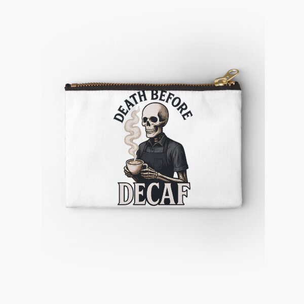 Item preview, Death Before Decaf Skeleton Coffee Lover Funny Caffeine Addict Design designed and sold by Shoot-The-Moon.