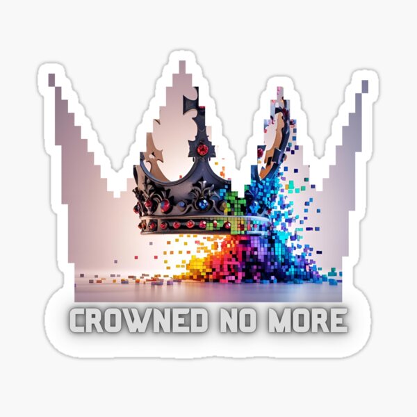 Item preview, Crowned no more designed and sold by StyleAttire.