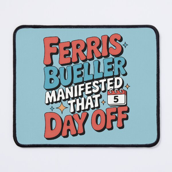 Item preview, Ferris Bueller Manifested That Day Off designed and sold by CrypticHMystic.