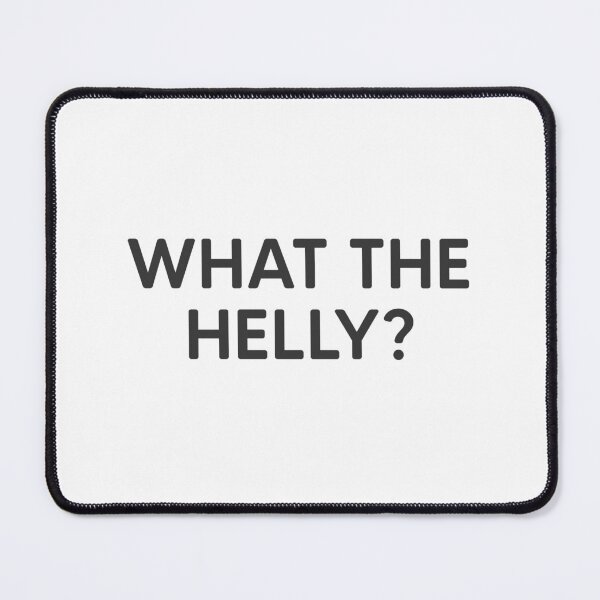Item preview, What The Helly? designed and sold by mantrasupply.