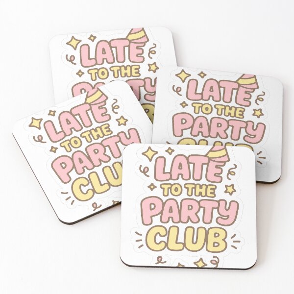 Item preview, Late to the Party Club Cute Pastel Design designed and sold by Trendy Sticker & Merch Collection - Express Yourself.