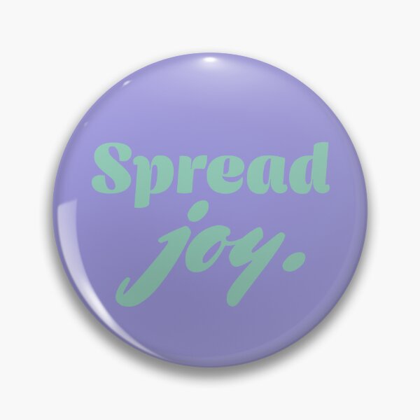 Item preview, Spread Joy - Sage designed and sold by sillyjess.