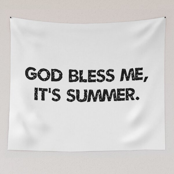 Item preview, God bless me, it's summer. designed and sold by dietcokegirl.