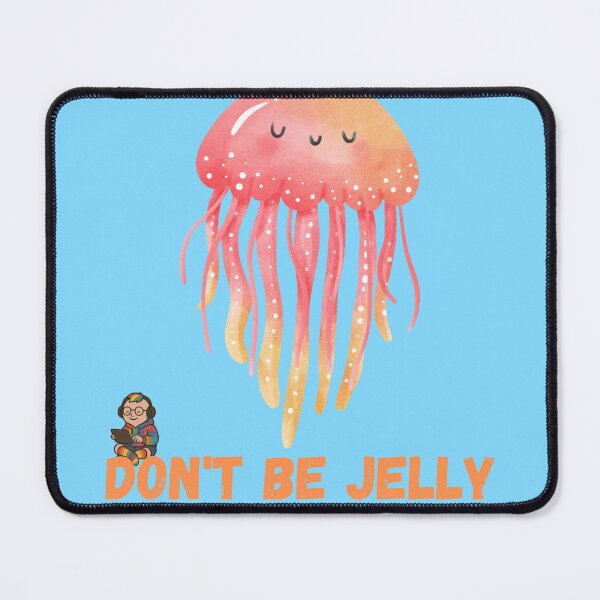 Item preview, Don't be jelly designed and sold by Neurobendy-Bean.