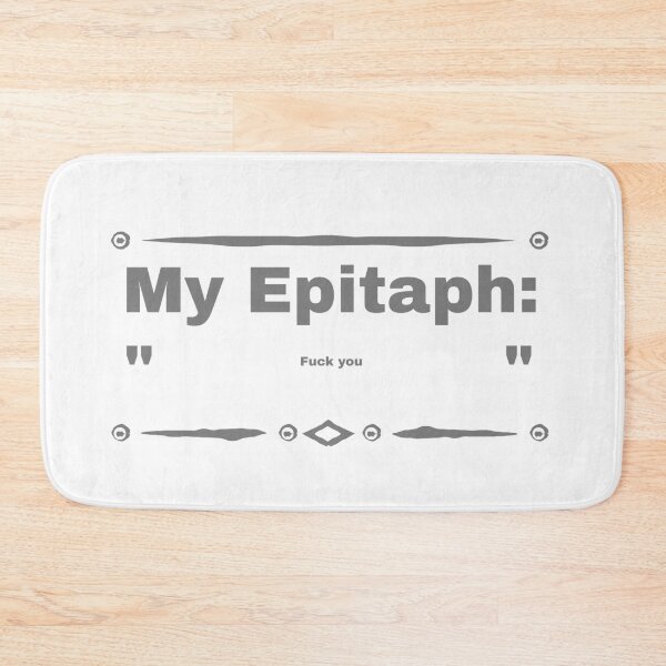 Item preview, My Epitaph  designed and sold by EsekRc.