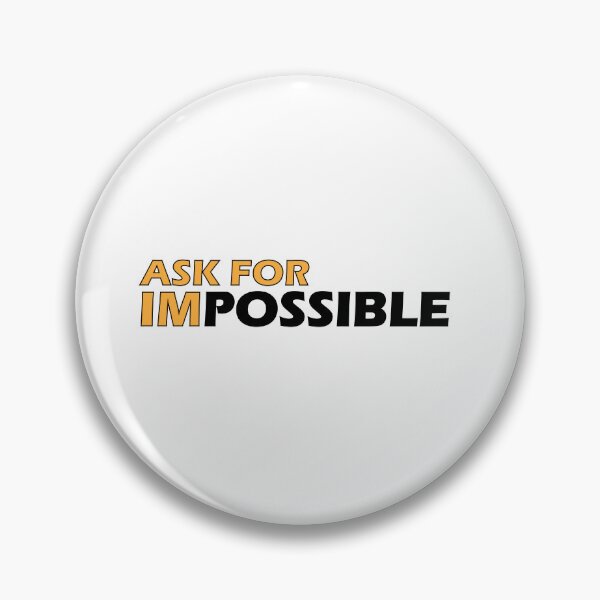 Item preview, Ask the impossible designed and sold by Positive Mindzet!.