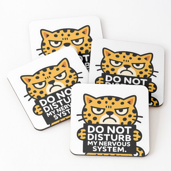 Item preview, Do Not Disturb My Nervous System – Grumpy Leopard Cat for Introverts & Empaths designed and sold by JustMeditateIt.