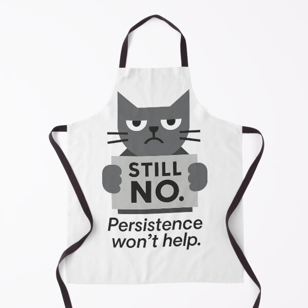 Item preview, Still No. Persistence Won’t Help – Monochrome Bauhaus Cat for Boundaries & Burnout Days designed and sold by JustMeditateIt.