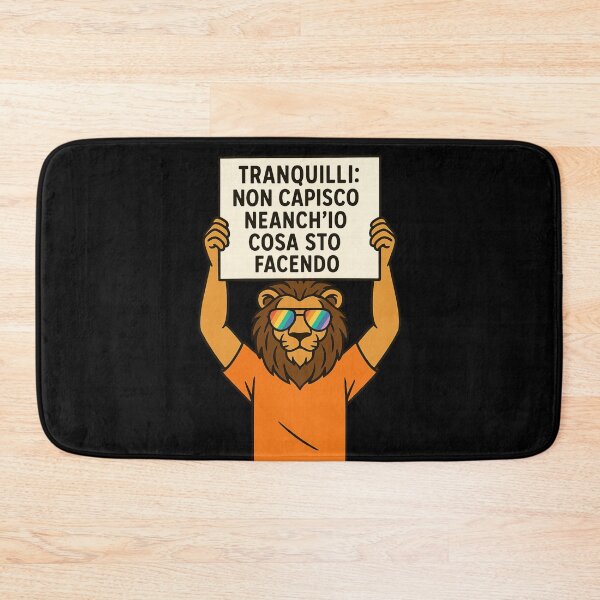 Item preview, Tranquilli: non capisco neanch’io cosa sto facendo - Leone ironico con cartello designed and sold by IroniaeCo.