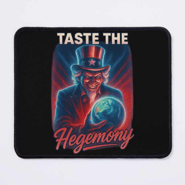 Item preview, Taste the Hegemony Sinister Uncle Sam Neocon Globalist Imperialism Satire Graphic designed and sold by HappyResistance.