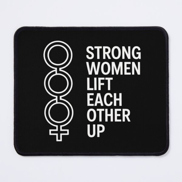 Item preview, STRONG WOMEN LIFT EACH OTHER UP designed and sold by SignumShop.
