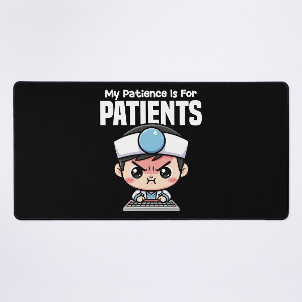 Item preview, MY PATIENCE IS FOR PATIENTS - DOCTOR GIFT designed and sold by KEF Custom.