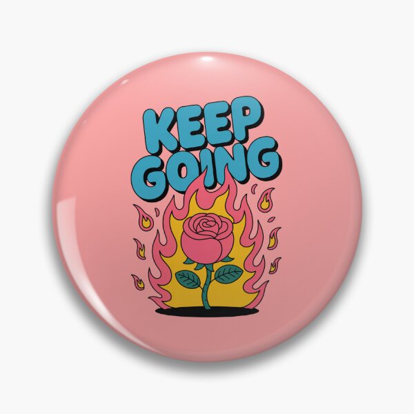 Item preview, Keep Going Burning Rose Cartoon Motivation designed and sold by MonkiFlipp.