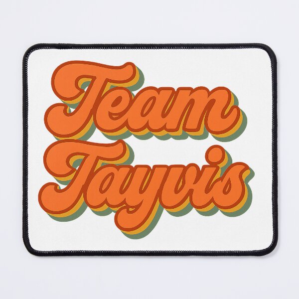 Item preview, Team Tayvis designed and sold by Elbeety.