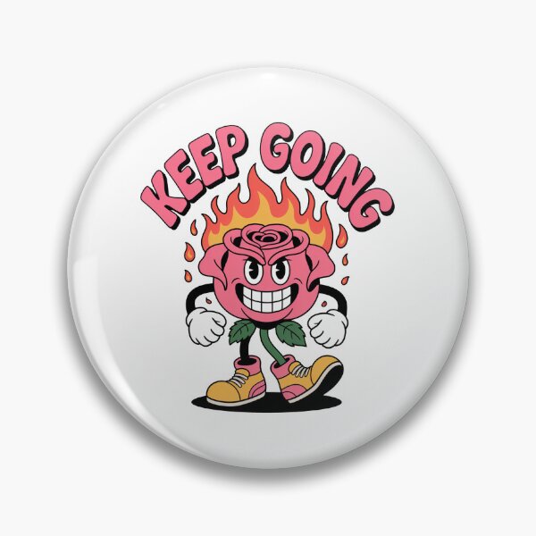 Item preview, Keep Going Burning Rose Cartoon Motivation designed and sold by MonkiFlipp.