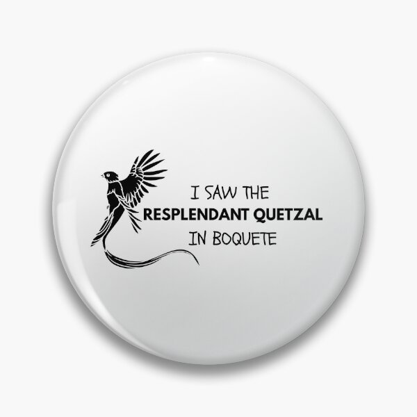 Item preview, I Saw the Resplendant Quetzal in Boquete Panama Tourism  designed and sold by Alvaro-Miranda.