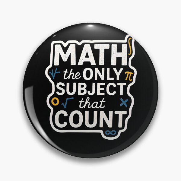Item preview, Math the Only Subject that Counts-Math Teacher Gift designed and sold by belladesign7.