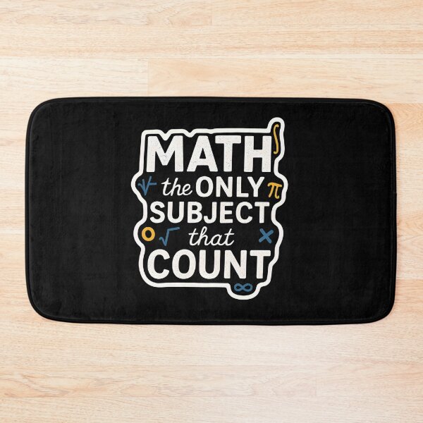 Item preview, Math the Only Subject that Counts-Math Teacher Gift designed and sold by belladesign7.