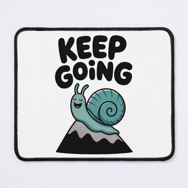 Item preview, Keep Going Cute Snail Climbing Mountain Design designed and sold by MonkiFlipp.