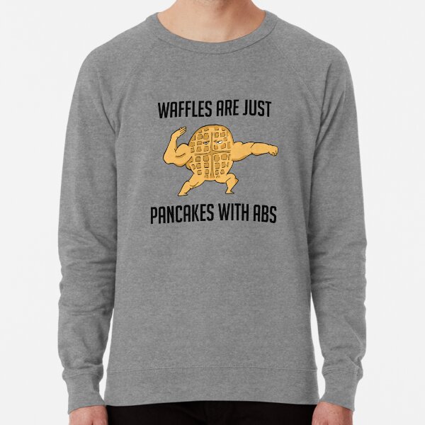 pancakes for dinner sweatshirt