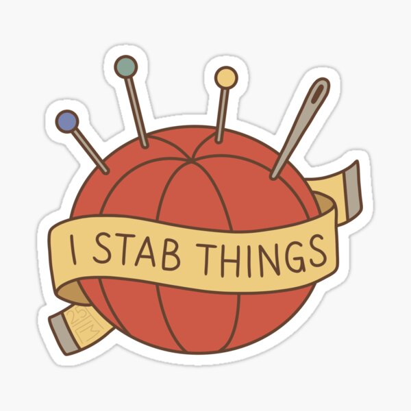Item preview, I Stab Things - Muted - Funny Sewing & Crafting Design designed and sold by TiffanyMcKee.