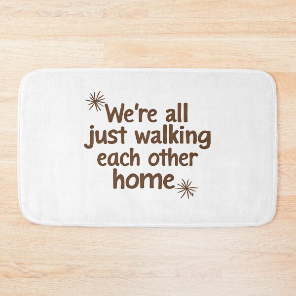Item preview, "We're All Just Walking Each Other Home" - Ram Dass designed and sold by sweetnook.