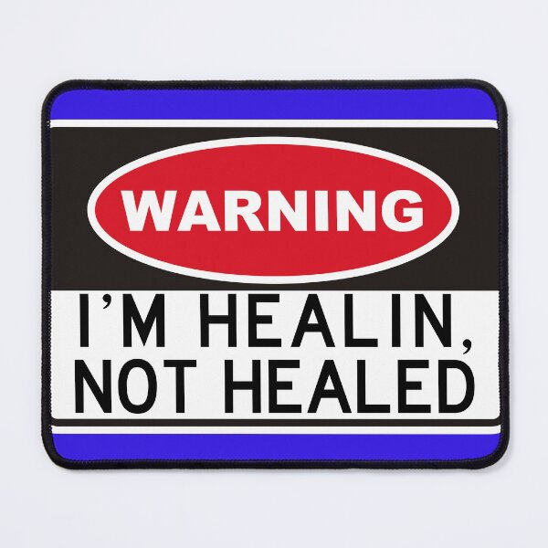 Item preview, I'm healin, not healed designed and sold by remerasnerdas.