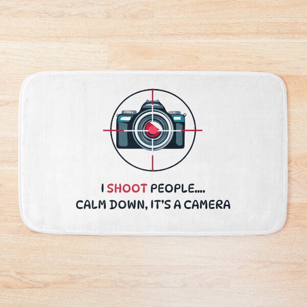 Item preview, I Shoot People… Calm Down, It’s a Camera designed and sold by Shadydesigner.