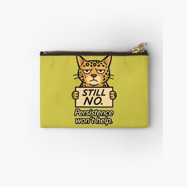 Item preview, Still No. Persistence Won’t Help – Leopard Cat Design for Boundaries & Burnout designed and sold by JustMeditateIt.