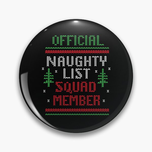 Item preview, Official Christmas Naughty List Squad logo cute in holiday sweater knit pattern designed and sold by Jdawnink.