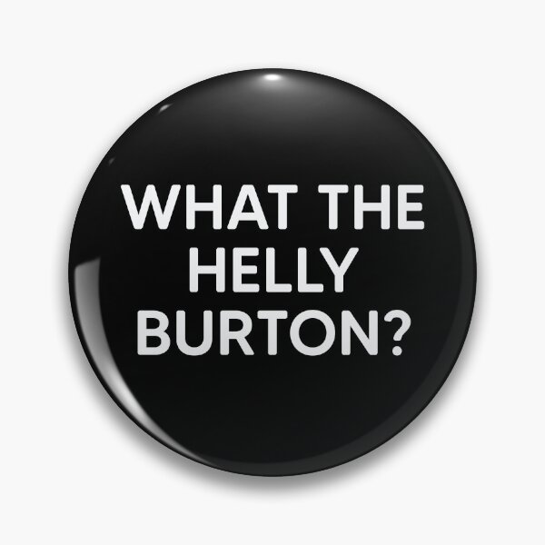 Artikelvorschau, Was zum Teufel, Helly Burton? entworfen und verkauft von mantrasupply.