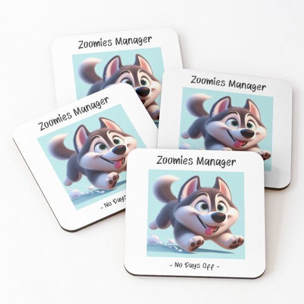 Item preview, Zoomies Manager | No Days Off designed and sold by The Jolly Husky .