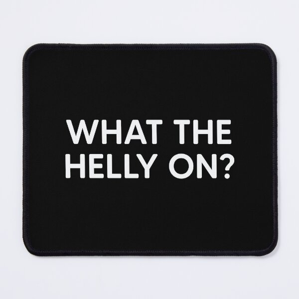 Item preview, What The Helly On? designed and sold by mantrasupply.