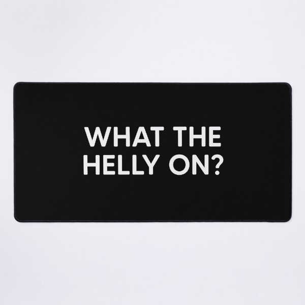 Item preview, What The Helly On? designed and sold by mantrasupply.